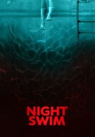 ดูหนังออนไลน์ฟรี Night Swim (2024) ค่ำคืนอย่าแหวกว่าย