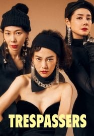 ดูหนังออนไลน์ฟรี Trespassers (2024) บุกมาปล้น