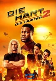 ดูหนังออนไลน์ฟรี Die Hart 2 Die Harter (2024) ฮาร์ต อึดเต็มคาราเบล