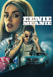 ดูหนังออนไลน์ฟรี Eenie Meanie (2025)