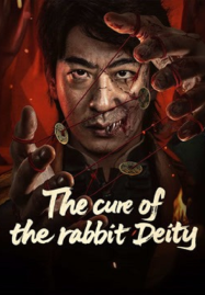 ดูหนังออนไลน์ The Cure of the Rabbit Deity (2025) คำสาปแห่งเทพกระต่าย