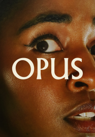 ดูหนังออนไลน์ Opus (2025)